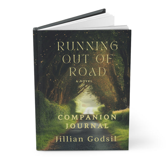 Hardcover Journal - RUNNING OUT OF ROAD by Gillian Godsil Inspired Companion Journal