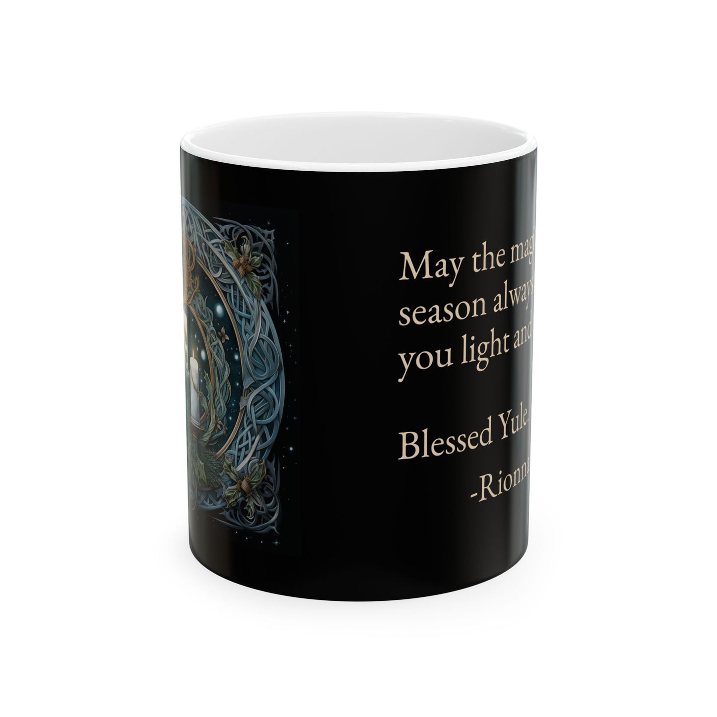 Celebrating Yule Ceramic Mug – Inspired by Celebrating Yule: The Celtic Wheel of the Year - Book 2 by Rionna Morgan