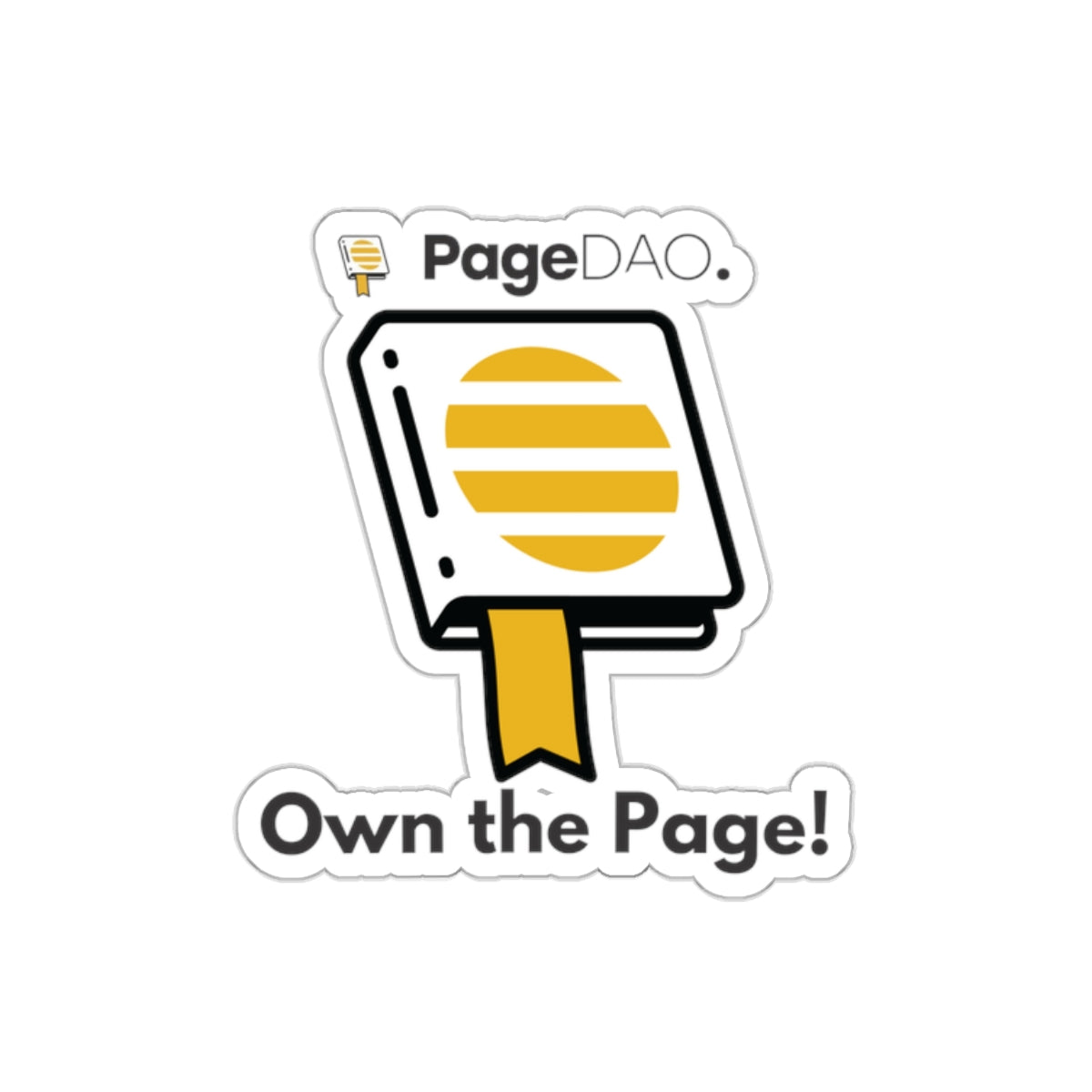 PageDAO - Own the Page! Kiss-Cut Stickers