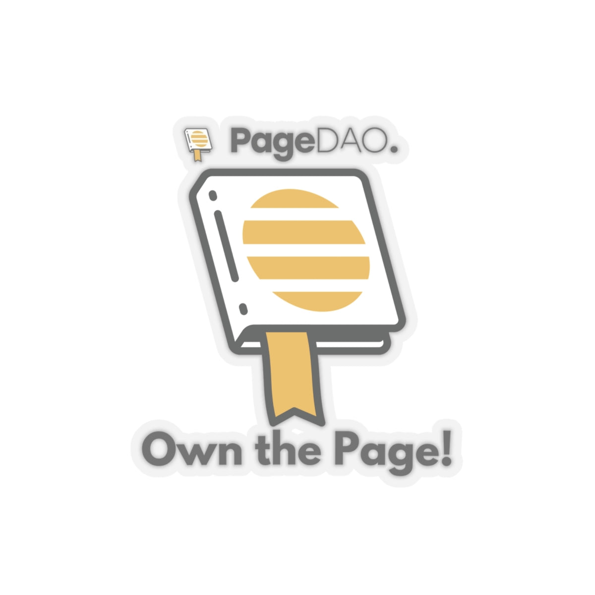 PageDAO - Own the Page! Kiss-Cut Stickers