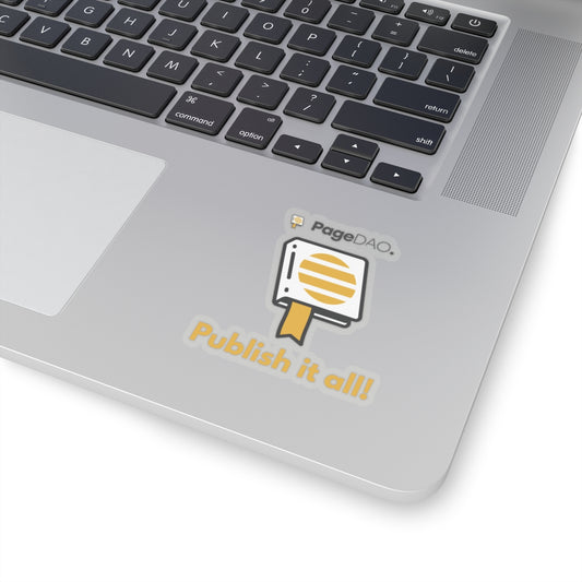 PageDAO - Publish it all! Kiss-Cut Stickers