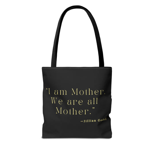 Bookish Tote Bag - 'I am Mother We are all Mother' Inspired by RUNNING OUT OF ROAD by Jillian Godsil